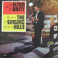 Elton Britt - Singing Hills